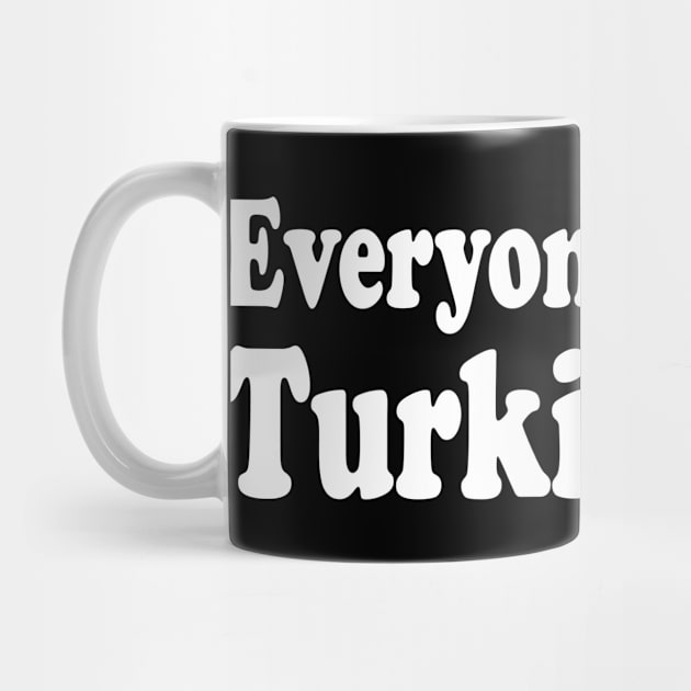 everyone loves a turkish girl by mdr design